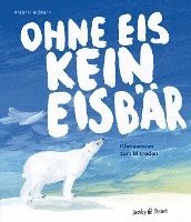 bokomslag Ohne Eis kein Eisbär