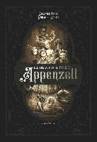 Sébastien Perez - Die erstaunliche Familie Appenzell, Inbunden