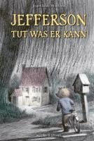 Jean-Claude Mourlevat - Jefferson tut was er kann, Inbunden