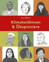 Klimaheldinnen und Ökopioniere 1