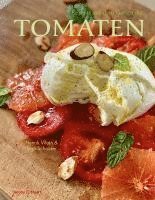 bokomslag Rezepte aus dem Garten der Tomaten