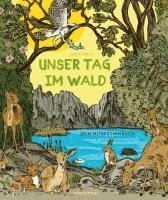 Judith Drews - Unser Tag im Wald, Inbunden