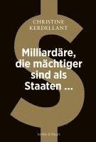 bokomslag Milliardäre, die mächtiger sind als Staaten ...