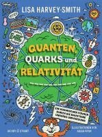 Lisa Harvey-Smith - Quanten, Quarks und Relativität, Inbunden