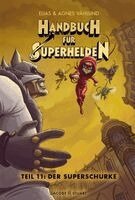 Elias Våhlund - Handbuch für Superhelden, Inbunden
