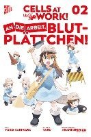 bokomslag Cells at Work! - An die Arbeit, Blutplättchen! 2