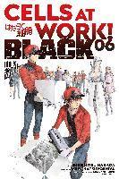 Cells at Work! BLACK 6 1