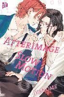 Afterimage Slow Motion 1