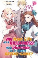 Satoru Yamaguchi - My next Life as a Villainess 7, Häftad
