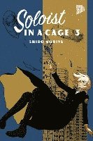 Shiro Moriya - Soloist in a Cage 3, Häftad