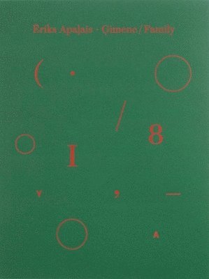 Ēriks Apaļais, Eriks Apalais - Ģimene / Family, Häftad