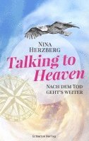 Nina Herzberg - Talking to Heaven, Häftad