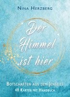 Der Himmel ist hier - Botschaften aus dem Jenseits 1