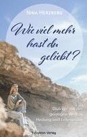 Wie viel mehr hast du geliebt? 1