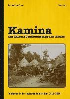 bokomslag Kamina - des Kaisers Großfunkstation in Afrika