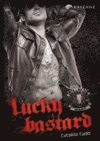 Catalina Cudd - Lucky Bastard, Häftad