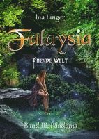Ina Linger - Falaysia Fremde Welt, Häftad