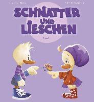 Schnatter und Lieschen - Lieschen feiert Namenstag (Inkl. CD) 1