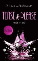 Tease & Please - HEISS IM EIS 1