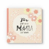 bokomslag Das Erinnerungsbuch für die beste Mama der Welt. Ausfüllbuch zum Verschenken für die Mama zum Geburtstag, oder Muttertag. Liebevolle Geschenkidee für Mama von Tochter und Sohn. Geschenkbuch