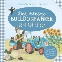 bokomslag Der kleine Bulldogfahrer geht auf Reisen