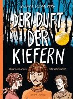 Bianca Schaalburg - Der Duft der Kiefern, Inbunden