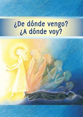 bokomslag ¿De dónde vengo? ¿A dónde voy?