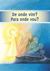bokomslag De onde vim? - Para onde vou?