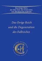 bokomslag Das Ewige Reich und die Degeneration des Fallreiches