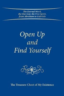 Open Up and Find Yourself: The Treasure Chest of My Existence 1