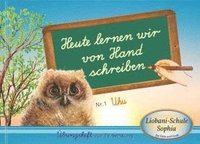 bokomslag Heute lernen wir von Hand schreiben