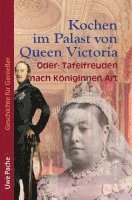 bokomslag Kochen im Palast von Queen Victoria