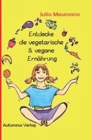 bokomslag Entdecke die vegetarische & vegane Ernährung