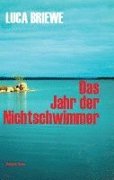 Luca Briewe - Das Jahr der Nichtschwimmer, Häftad