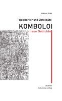 bokomslag Waldportier und Distelblüte: Komboloi