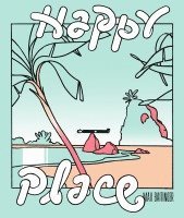 Max Baitinger - Happy Place, Häftad