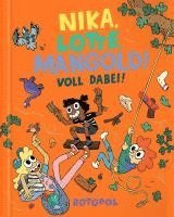 bokomslag Nika, Lotte, Mangold! Voll dabei!