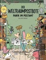 Guillaume Perreault - Der Weltraumpostbote - Panik im Postamt, Inbunden