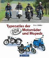 bokomslag Typenatlas der DDR-Motorräder und Mopeds