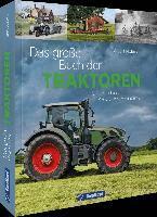 Albert Mößmer - Das große Buch der Traktoren, Inbunden