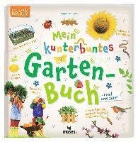 bokomslag Mein kunterbuntes Gartenbuch