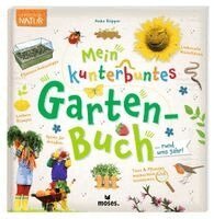 Anke Küpper - Mein kunterbuntes Gartenbuch, Häftad