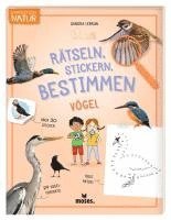 Expedition Natur Rätseln, Stickern, Bestimmen - Vögel 1