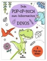 bokomslag Dein Pop-Up Buch zum Selbermachen Dinos