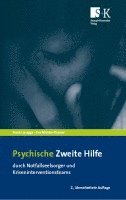 Psychische Zweite Hilfe durch Notfallseelsorger und Kriseninterventionsteams 1