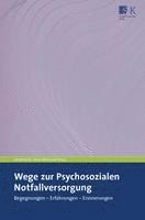 bokomslag Wege zur Psychosozialen Notfallversorgung