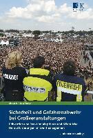 Jürgen Schreiber - Sicherheit und Gefahrenabwehr bei Großveranstaltungen, Häftad