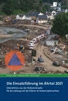 bokomslag Die Einsatzführung im Ahrtal 2021