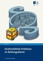 Ralf Tries - Strafrechtliche Probleme im Rettungsdienst, Häftad