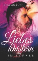 Liebesknistern im Schnee 1